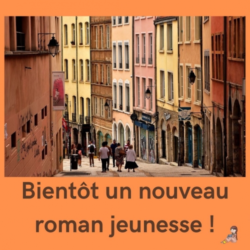 Bientôt un nouveau roman jeunesse.jpg